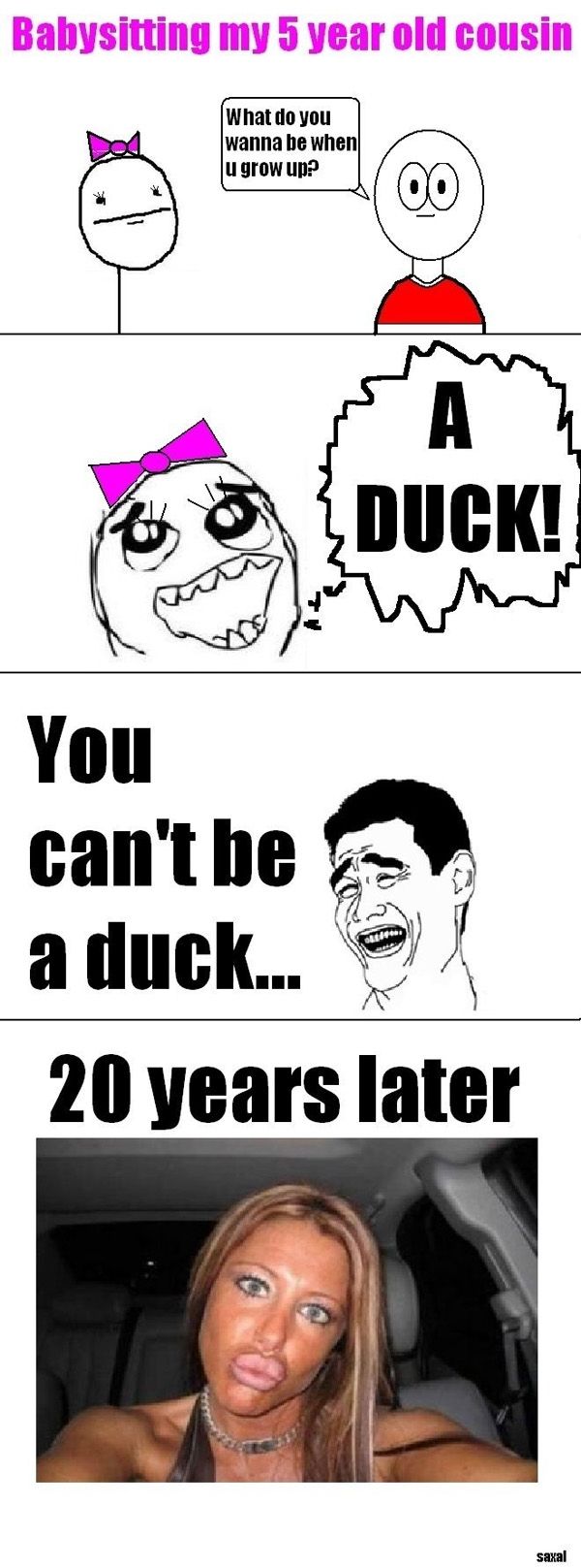 You can't be a duck